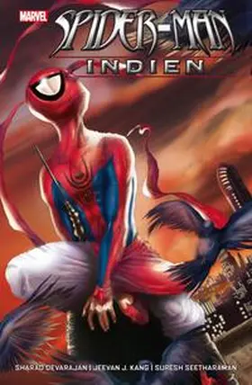 Seetharaman / Kang / Devarajan | Spider-Man: Indien | Buch | 978-3-7416-3401-7 | sack.de