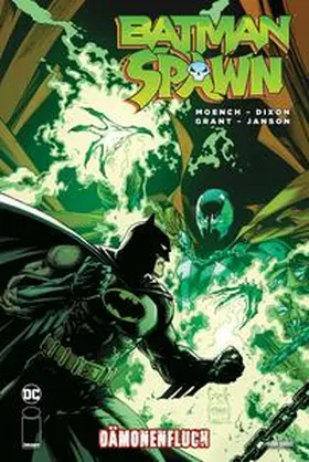 Moench / Dixon / Grant |  Batman/Spawn: Dämonenfluch | Buch |  Sack Fachmedien