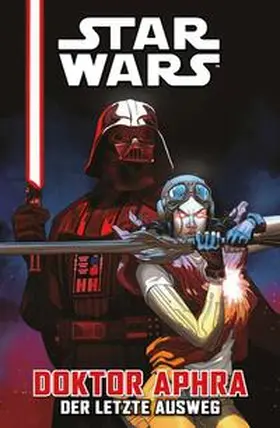 Wong / Jung / bustos |  Star Wars Comics: Doktor Aphra | Buch |  Sack Fachmedien