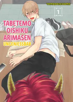 Yamada2chome / Panini |  Tabetemo Oishiku Arimasen: Ungenießbar 01 | Buch |  Sack Fachmedien