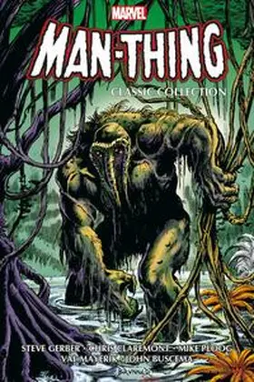 Alcala / Claremont / Adams |  Man-Thing Classic Collection | Buch |  Sack Fachmedien