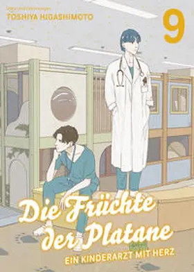 Higashimoto |  Die Früchte der Platane - Ein Kinderarzt mit Herz 09 | Buch |  Sack Fachmedien