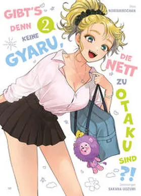 Norishirochan / Uozumi |  Gibt's denn keine Gyaru, die nett zu Otaku sind?! 02 | Buch |  Sack Fachmedien