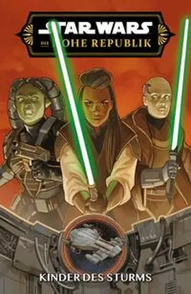 Scott / Towe / Anindito |  Star Wars Comics: Die Hohe Republik - Kinder des Sturms | Buch |  Sack Fachmedien