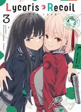 Tachi / Tadanonatsu / Abo |  Lycoris Recoil: Reload 03 | Buch |  Sack Fachmedien