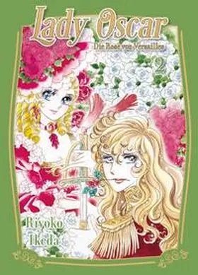 Ikeda |  Lady Oscar: Die Rose von Versailles 02 | Buch |  Sack Fachmedien