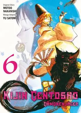 Nakanishi / Satomi |  Kijin Gentosho: Dämonenjäger 06 | Buch |  Sack Fachmedien