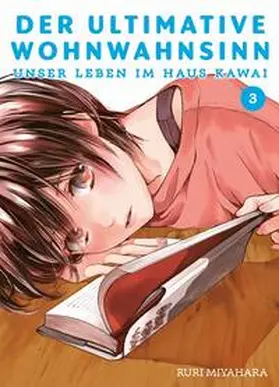 Miyahara |  Der ultimative Wohnwahnsinn: Unser Leben im Haus Kawai 03 | Buch |  Sack Fachmedien