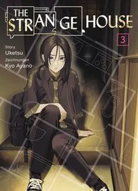 Uketsu / Ayano |  The Strange House 03 | Buch |  Sack Fachmedien