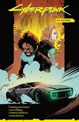 Marchewka / Elphick / Bennato |  Cyberpunk 2077 Comics: Kickdown | Buch |  Sack Fachmedien
