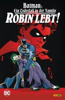 DeMatteis / Leonardi |  Batman: Ein Todesfall in der Familie - Robin lebt! | Buch |  Sack Fachmedien