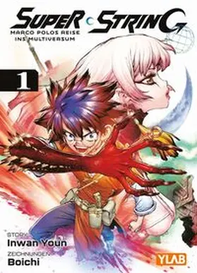 Youn / Boichi |  Super String: Marco Polos Reise ins Multiversum 01 | Buch |  Sack Fachmedien
