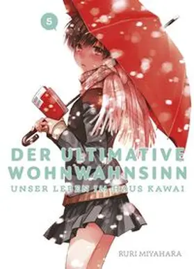 Miyahara |  Der ultimative Wohnwahnsinn: Unser Leben im Haus Kawai 05 | Buch |  Sack Fachmedien