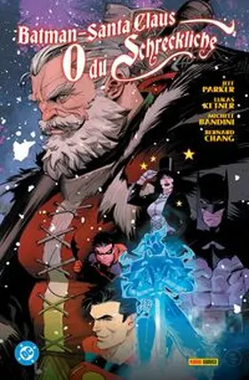 Parker / Ketner / Bandini |  Batman/Santa Claus: O du Schreckliche | Buch |  Sack Fachmedien