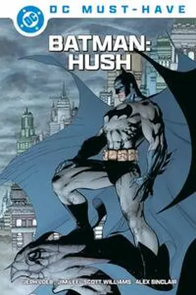 Loeb / Lee |  DC Must-Have: Batman: Hush | Buch |  Sack Fachmedien