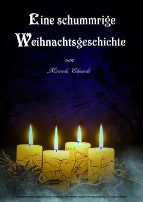 Edwards |  Eine schummrige Weihnachtsgeschichte | eBook | Sack Fachmedien