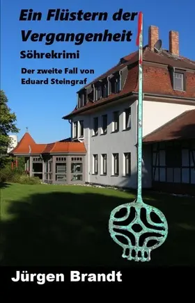 Brandt |  Ein Flüstern der Vergangenheit | eBook | Sack Fachmedien