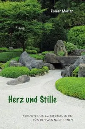 Moritz |  Herz und Stille | Buch |  Sack Fachmedien