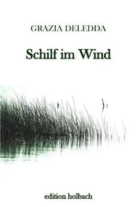 Deledda |  Schilf im Wind | Buch |  Sack Fachmedien