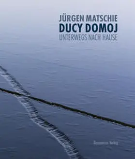 Matschie / Cušcyna / Matthias |  Ducy domoj - Unterwegs nach Hause | Buch |  Sack Fachmedien