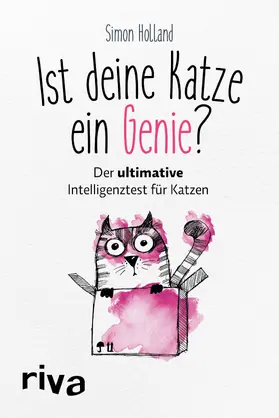 Holland / Salcedo Saiz |  Ist deine Katze ein Genie? | Buch |  Sack Fachmedien