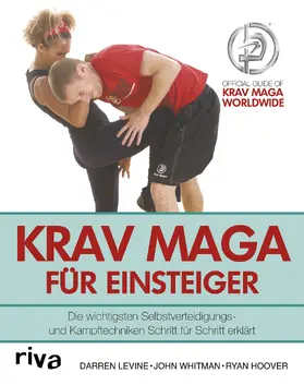 Levine / Whitman / Hoover |  Krav Maga für Einsteiger | Buch |  Sack Fachmedien