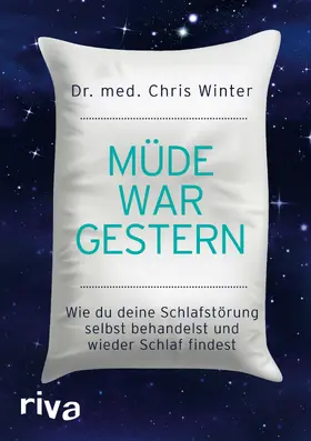Winter |  Müde war gestern | Buch |  Sack Fachmedien