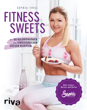 Thiel |  Fitness Sweets | Buch |  Sack Fachmedien