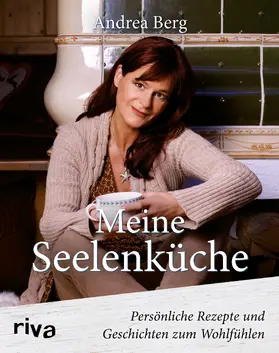 Berg |  Meine Seelenküche | Buch |  Sack Fachmedien