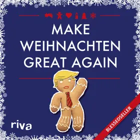 Ronge |  Make Weihnachten great again | Buch |  Sack Fachmedien