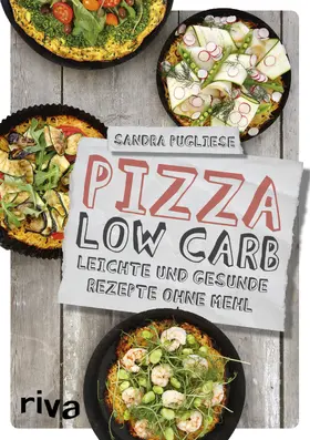 Pugliese |  Pizza Low Carb | Buch |  Sack Fachmedien