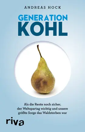Hock |  Generation Kohl | Buch |  Sack Fachmedien