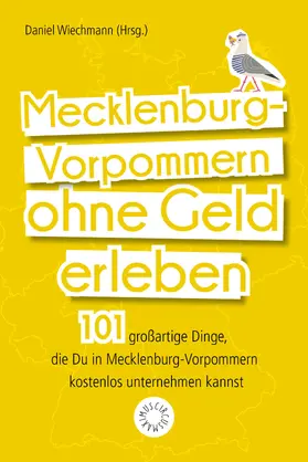 Lösch |  Mecklenburg-Vorpommern ohne Geld erleben | Buch |  Sack Fachmedien