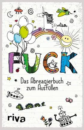  FUCK - Das Ausfüllbuch | Buch |  Sack Fachmedien