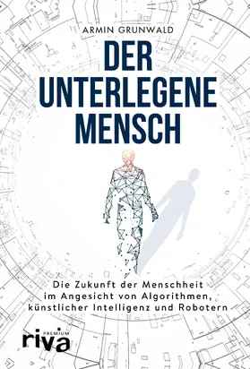 Grunwald |  Der unterlegene Mensch | Buch |  Sack Fachmedien