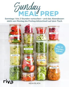 Black |  Sunday Meal Prep | Buch |  Sack Fachmedien