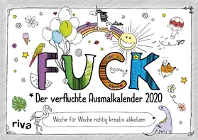  FUCK – Der verfluchte Ausmalkalender 2020 | Sonstiges |  Sack Fachmedien