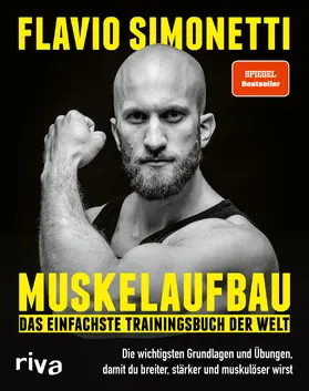 Simonetti |  Muskelaufbau - Das einfachste Trainingsbuch der Welt | Buch |  Sack Fachmedien