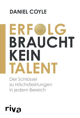Coyle |  Erfolg braucht kein Talent | Buch |  Sack Fachmedien