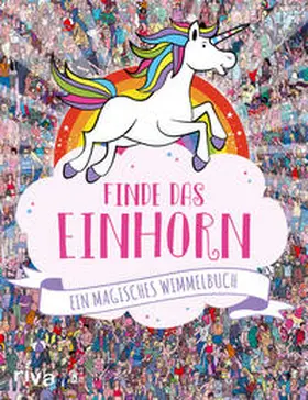 Marx / Schrey |  Finde das Einhorn | Buch |  Sack Fachmedien