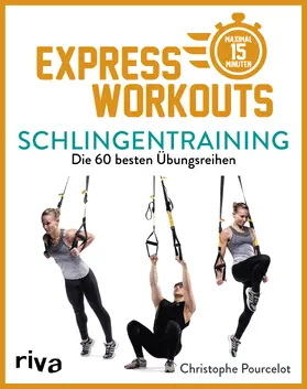 Pourcelot |  Express-Workouts – Schlingentraining | Buch |  Sack Fachmedien