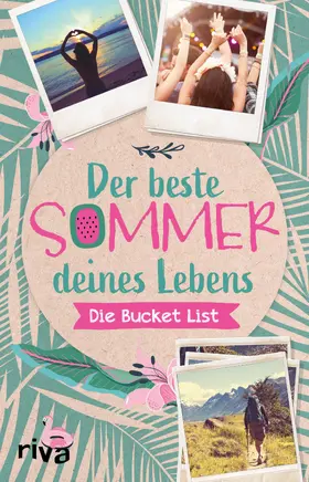  Der beste Sommer deines Lebens | Buch |  Sack Fachmedien