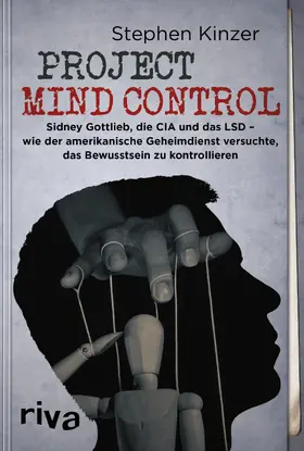 Kinzer | Project Mind Control | Buch | 978-3-7423-1336-2 | www2.sack.de