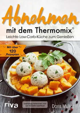 Muliar |  Abnehmen mit dem Thermomix® | Buch |  Sack Fachmedien
