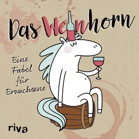 Ruhland |  Das Weinhorn | Buch |  Sack Fachmedien