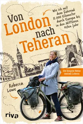 Lowe |  Von London nach Teheran | Buch |  Sack Fachmedien