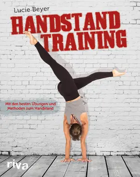 Beyer |  Handstandtraining | Buch |  Sack Fachmedien