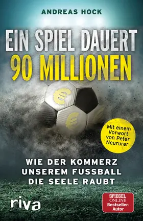 Hock |  Ein Spiel dauert 90 Millionen | Buch |  Sack Fachmedien