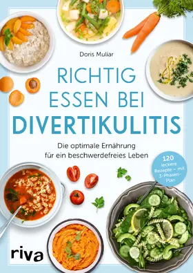 Muliar | Richtig essen bei Divertikulitis | Buch | 978-3-7423-1800-8 | www2.sack.de