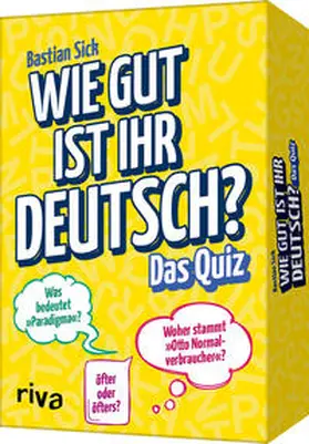 Sick |  Wie gut ist Ihr Deutsch? - Das Quiz | Sonstiges |  Sack Fachmedien